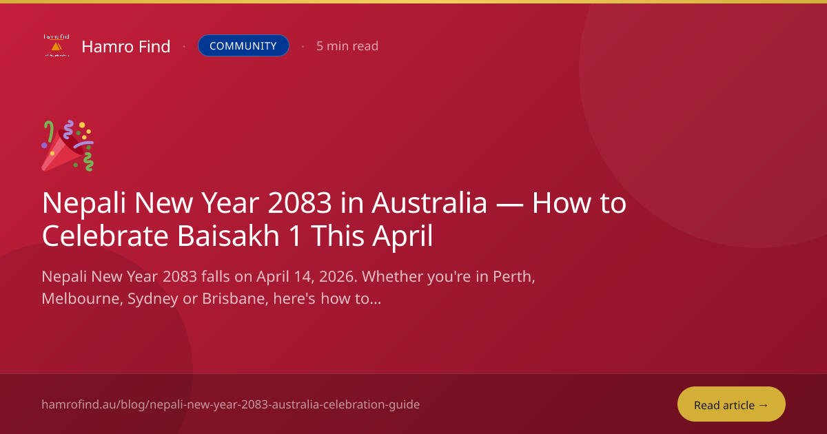 Nepali New Year 2083 in Australia — How to Celebrate Baisakh 1 This ...